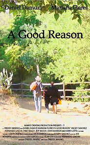 Watch A Good Reason (Short 2014)