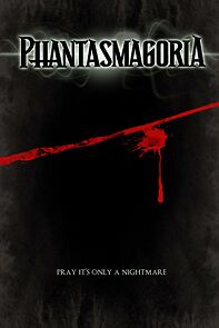 Watch Phantasmagoria: The Movie