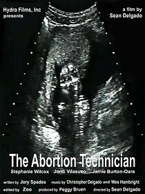 Watch The Abortion Technician (Short 2013)