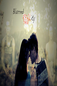 Watch Blurred Reality (Short 2016)