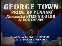 Watch George Town: 'Pride of Penang' (Short 1941)