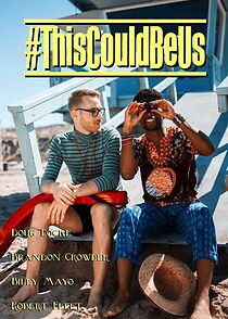 Watch #ThisCouldBeUs (Short 2014)