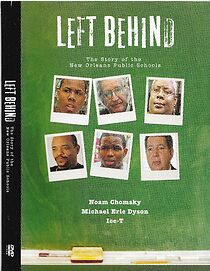 Watch Left Behind: The Story of the New Orleans Public Schools