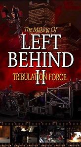 Watch The Making of 'Left Behind II: Tribulation Force'