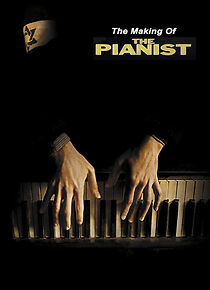 Watch The Making of 'The Pianist' (TV Short 2003)