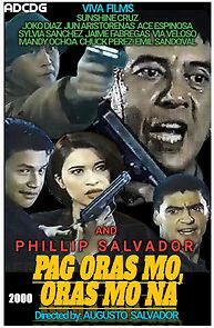 Watch Pag oras mo, oras mo na