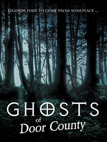 Watch Ghosts of Door County