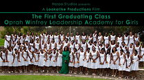 Watch The First Graduating Class: Oprah Winfrey Leadership Academy for Girls