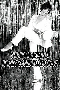 Watch Shirley MacLaine: If They Could See Me Now (TV Special 1974)