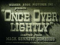 Watch Once Over Lightly (Short 1944)