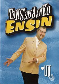 Watch Tanssitaanko ensin (TV Special 1999)