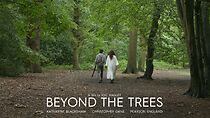 Watch Beyond the Trees (Short 2016)