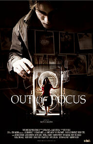 Watch Out of Focus (Short 2012)