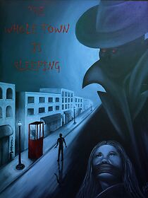 Watch The Whole Town Is Sleeping