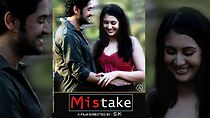 Watch The Mistake (Short 2013)