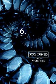 Watch 6.: Stay Tuned
