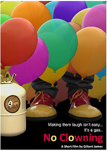 Watch No Clowning (Short 2009)