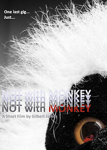 Watch Not with Monkey (Short 2009)