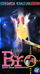 Watch Bro... Kahit saan engkwentro