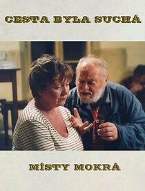 Watch Cesta byla suchá, místy mokrá