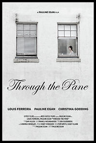 Watch Through the Pane (Short 2014)