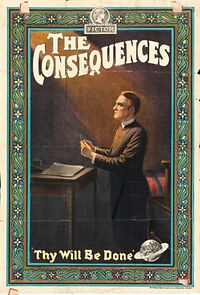 Watch The Consequences (Short 1912)