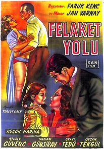 Watch Felaket yolu
