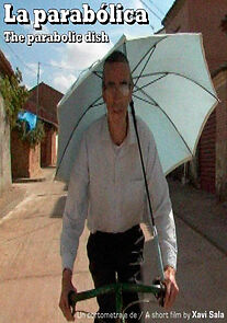 Watch La parabólica (Short 2007)