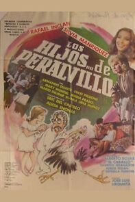 Watch Los hijos de Peralvillo