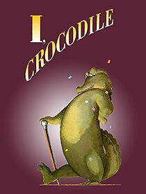 Watch I, Crocodile (Short 2002)