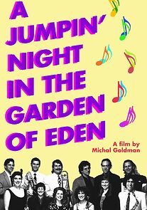 Watch A Jumpin' Night in the Garden of Eden