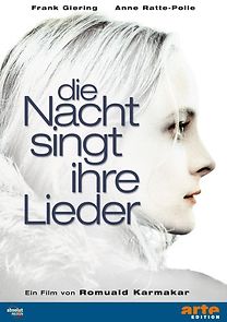 Watch Die Nacht singt ihre Lieder