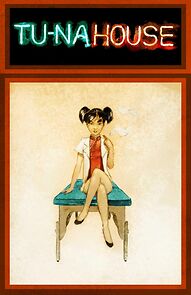 Watch Tu-Na House (Short 2013)