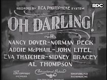 Watch Oh Darling! (Short 1930)