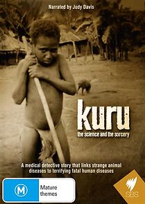 Watch Kuru: The Science and the Sorcery