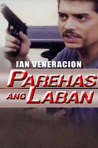 Watch Parehas ang laban