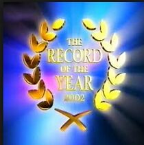Watch The Record of the Year 2002 (TV Special 2002)