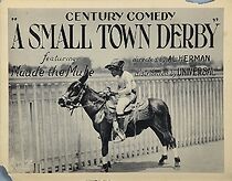 Watch A Small Town Derby (Short 1922)
