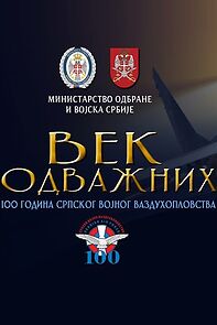 Watch A Century of the Brave