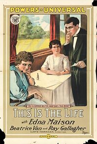 Watch This Is the Life (Short 1914)