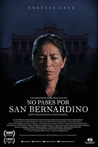 Watch No pases por San Bernardino (Short 2017)