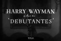 Watch Harry Wayman and His 'Debutantes' (Short 1928)