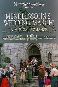 Watch Mendelssohn's Wedding March (Short 1939)