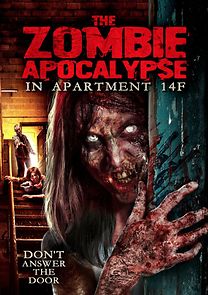 Watch The Zombie Apocalypse in Apartment 14F