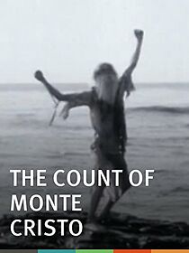 Watch The Count of Monte Cristo (Short 1908)