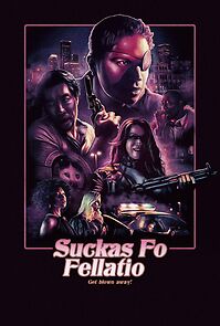 Watch Suckas Fo Fellatio (Short 2015)