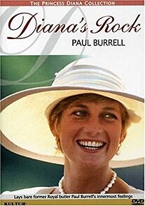 Watch Diana's Rock: The Paul Burrell Story