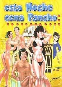 Watch Esta noche cena Pancho