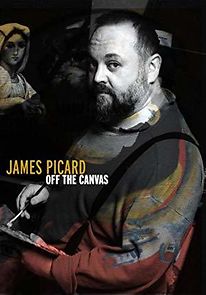Watch James Picard: Off the Canvas