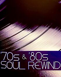 Watch My Music: '70s & '80s Soul Rewind